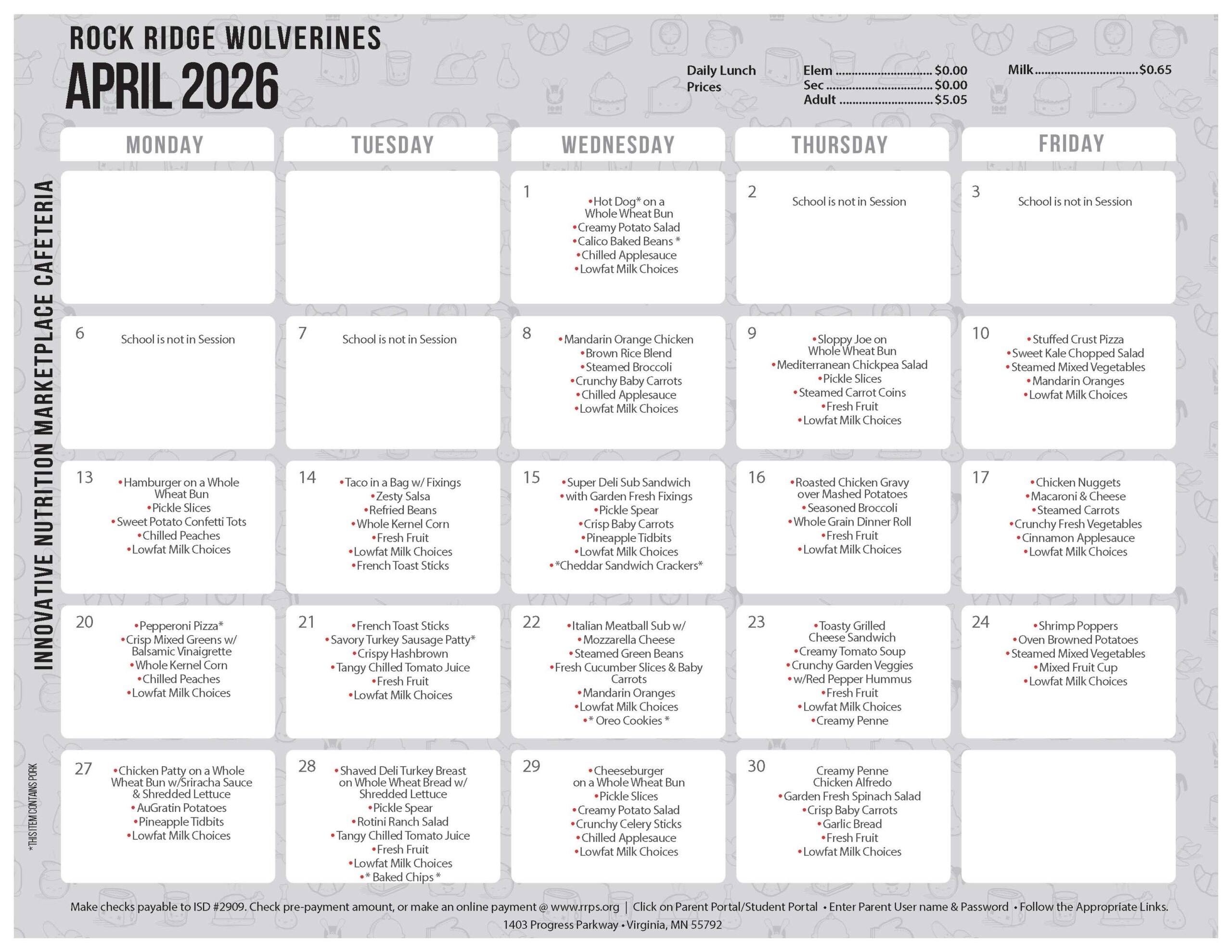 April 2026 Rock Ridge Wolverines Monthly Menus school lunch calendar lists daily meal options, including entrées and sides, organized by weekday; milk price, meal costs, and payment info are noted at the top and bottom.