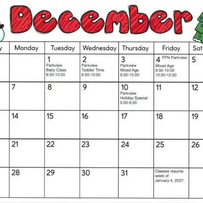 A December 2026 calendar with holiday graphics, perfect for families involved in Laurentian ECFE and early childhood education. Events listed include classes and a holiday special on December 10. Winter break starts after December 18, with classes resuming January 4, 2027—a helpful resource for family education planning.